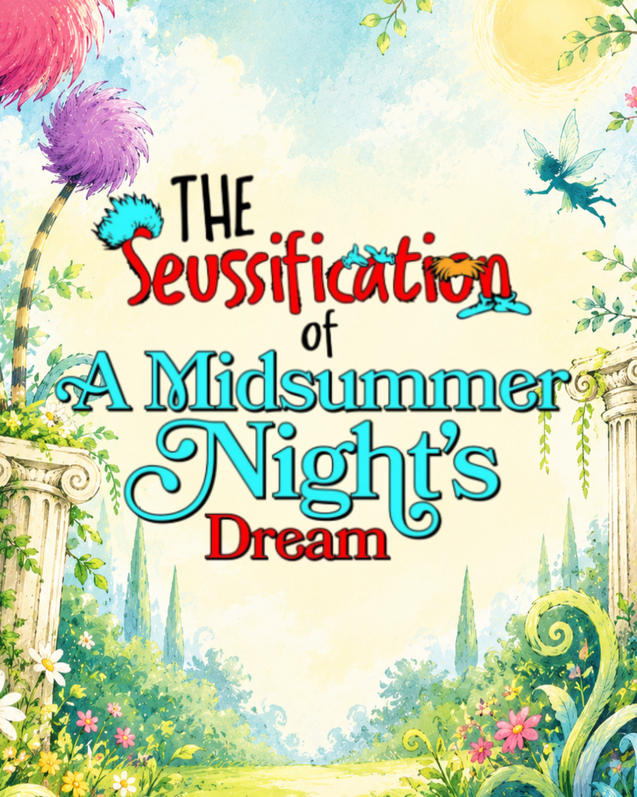 The Seussification of A Midsummer Night's Dream Poster